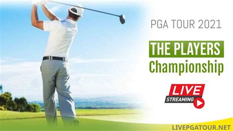 Watch Or Stream The 2021 Players Championship .